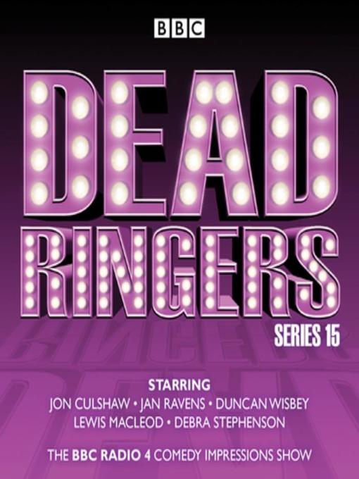 Title details for Dead Ringers, Series 15 by Tom Jamieson - Available